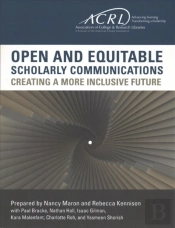 Open And Equitable Scholarly Communications