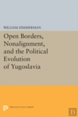 Bertrand.pt - Open Borders, Nonalignment, And The Political Evolution Of Yugoslavia