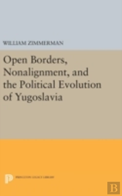 Bertrand.pt - Open Borders, Nonalignment, And The Political Evolution Of Yugoslavia