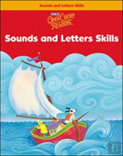 Bertrand.pt - Open Court Reading - Sounds And Letters Skills Workbook - Grade K