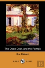 Open Door, And The Portrait (Dodo Press)