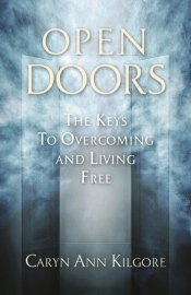 Open Doors: The Keys To Overcoming And L