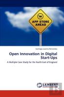 Open Innovation In Digital Start-Ups