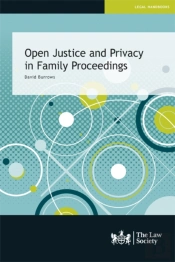 Open Justice And Privacy In Family Proceedings