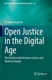 Open Justice In The Digital Age