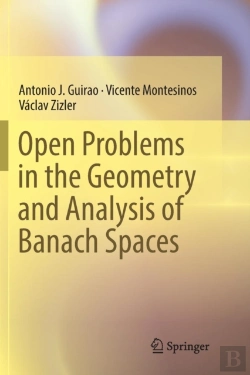 Bertrand.pt - Open Problems In The Geometry And Analysis Of Banach Spaces