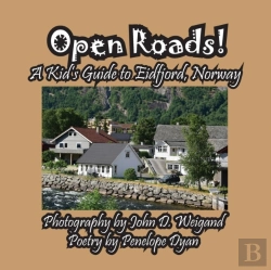 Bertrand.pt - Open Roads! A Kid'S Guide To Eidfjord, Norway