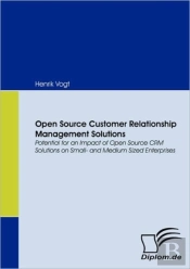 Open Source Customer Relationship Management Solutions