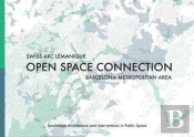 Open Space Connection Barcelona Metropolitana Area