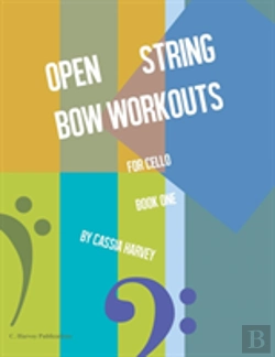 Bertrand.pt - Open String Bow Workouts For Cello, Book One