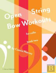 Open String Bow Workouts For Cello, Book Two