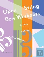 Open String Bow Workouts For Viola, Book Two