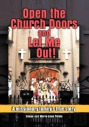 Open The Church Doors And Let Me Out!