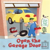 Open The Garage Door