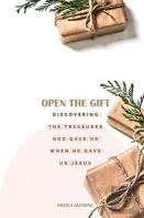 Open The Gift
