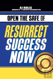 Open The Safe Of Resurrect Success Now