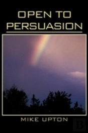 Open To Persuasion
