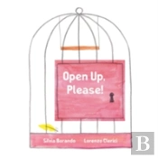 Open Up, Please!