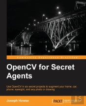 Opencv For Secret Agents