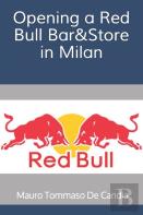 Opening A Red Bull Bar&Store  In Milan