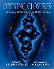 Opening Closures -- A Young Mother'S Dying Declarations
