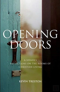 Bertrand.pt - Opening Doors: A Seeker'S Reflections On The Rooms Of Christian Living