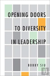Opening Doors To Diversity In Leadership