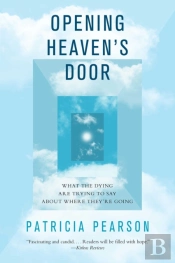 Opening Heaven'S Door