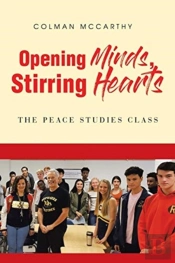 Opening Minds, Stirring Hearts