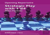 Opening Repertoire: Strategic Play With 1 D4