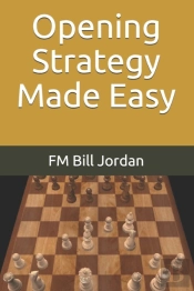 Opening Strategy Made Easy