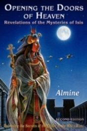 Opening The Doors Of Heaven: The Revelat