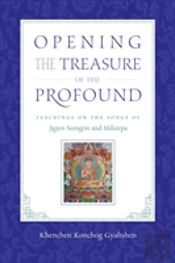 Opening The Treasure Of The Profound