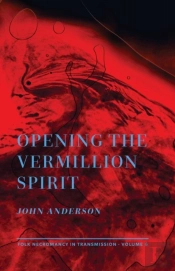 Opening The Vermillion Spirit