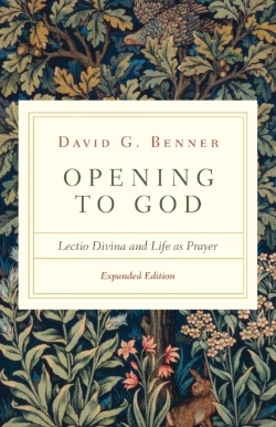 Bertrand.pt - Opening To God Â€“ Lectio Divina And Life As Prayer
