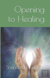 Opening To Healing