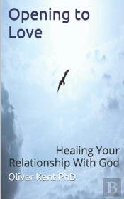 Opening To Love