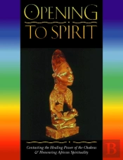Opening To Spirit