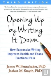 Opening Up By Writing It Down, Third Edition