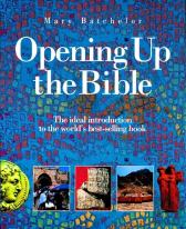 Opening Up The Bible