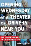 Opening Wednesday At A Theater Or Drive-In Near You