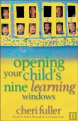 Bertrand.pt - Opening Your Child'S Nine Learning Windows