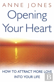 Opening Your Heart