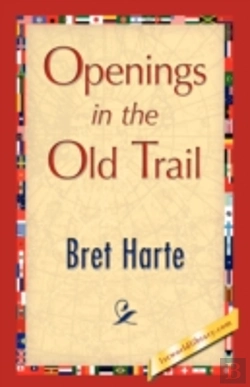 Bertrand.pt - Openings In The Old Trail