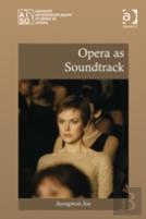 Opera As Soundtrack
