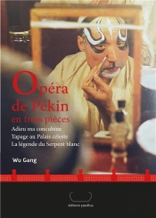 Opera De Pekin En Trois Pieces