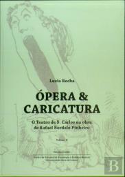 Ópera e Caricatura - Volume II