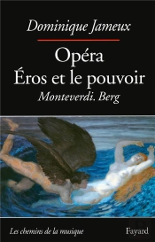 Opera Eros Et Le Pouvoir
