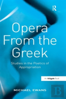 Opera From The Greek