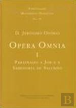 Opera Omnia I - Paráfrases a Job e à Sabedoria de Salomão